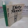 Picture of Dirty Money : Swiss Banks, The Mafia, Money Laundering and White Collar Crime