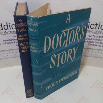 Picture of A Doctor's Story : An Autobiography