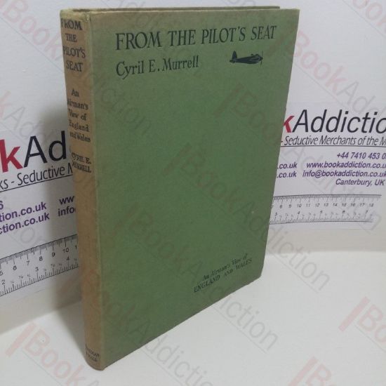 Picture of From the Pilot's Seat: An Airman's View of England and Wales