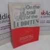 Picture of On the Trail of the Luddites : Trailblazing Guide to the Yorkshire Luddites