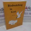 Picture of Bird Watching in Kent
