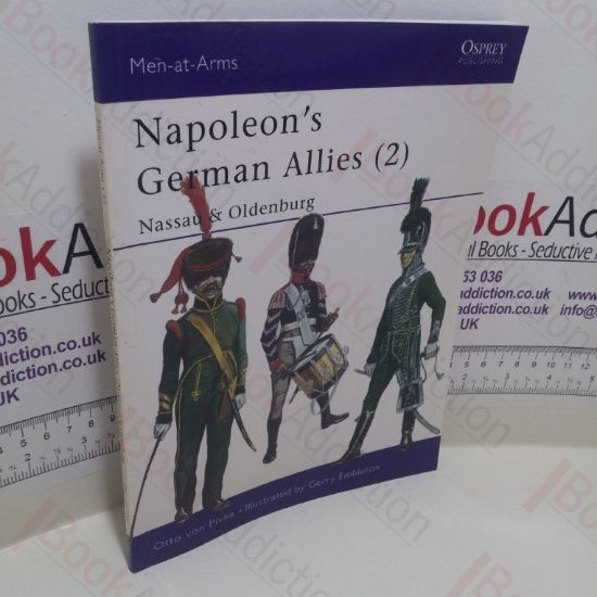 Picture of Napoleon's German Allies (2) : Nassau and Oldenburg (Men-at-Arms Series, No. 43)