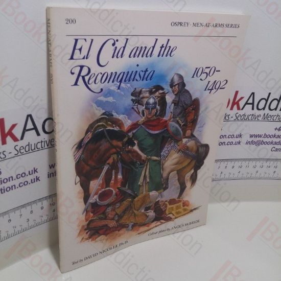 Picture of El Cid and the Reconquista : Warfare in Medieval Spain 1050-1492 (Men-at-Arms Series, No. 200)