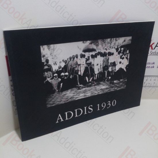 Picture of Addis 1930:  The Coronation of His Imperial Majesty, Emperor Haile Sellassie