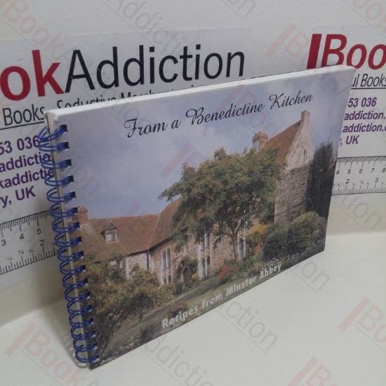 Picture of From a Benedictine Kitchen : Recipes from Minster Abbey