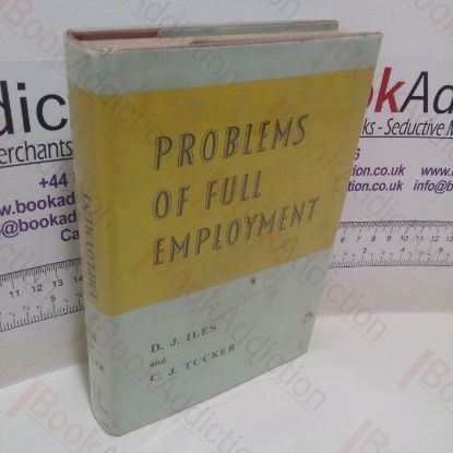 Picture of The Problems of Full Employment