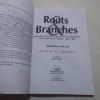 Picture of Roots and Branches: A Narrative History of the Amish and Mennonites in Southeast United States, 1892-1992 : Volume 1, Roots 1892-1968