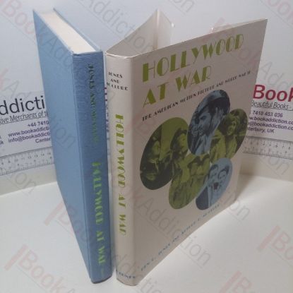 Picture of Hollywood at War : The American Motion Picture and World War II