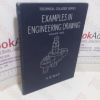 Picture of Examples in Engineering Drawing, Volume I (Technical College Series)