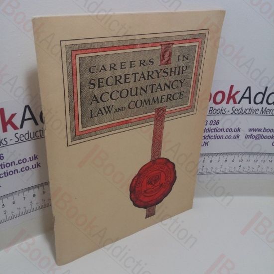 Picture of A Guide to Careers in Secretaryship, Accountancy, Law, and Commerce