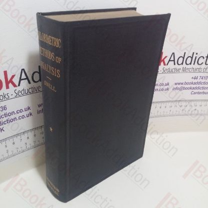 Picture of Colorimetric Methods of Analysis, Including Some Turbidimetric and Nephelometric Methods  : Volume I Inorganic