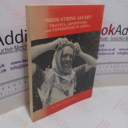 Picture of Shoe-String Safari : Travels, Adventures and Experiences in Africa (Signed)