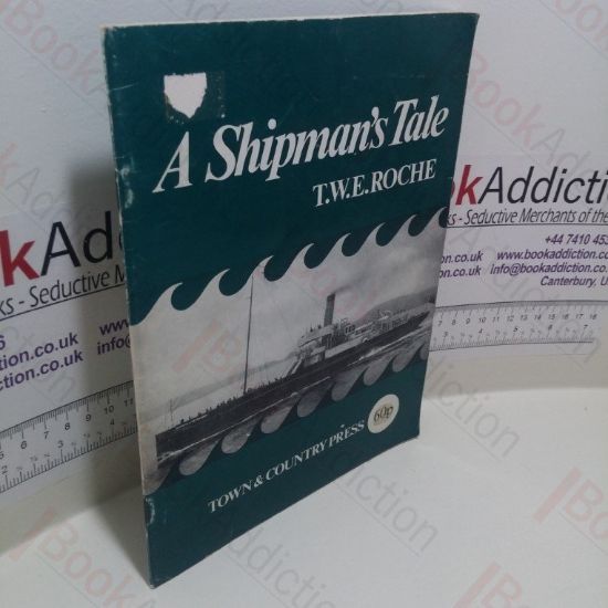 Picture of A Shipman's Tale : Reminiscences of Ships of Devon from the 1920s to the Present Day