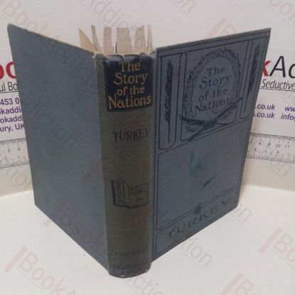 Picture of Turkey (The Story of the Nations Series)