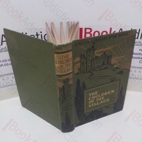 Picture of The Children of the Village (Castle Library for Boys Series)