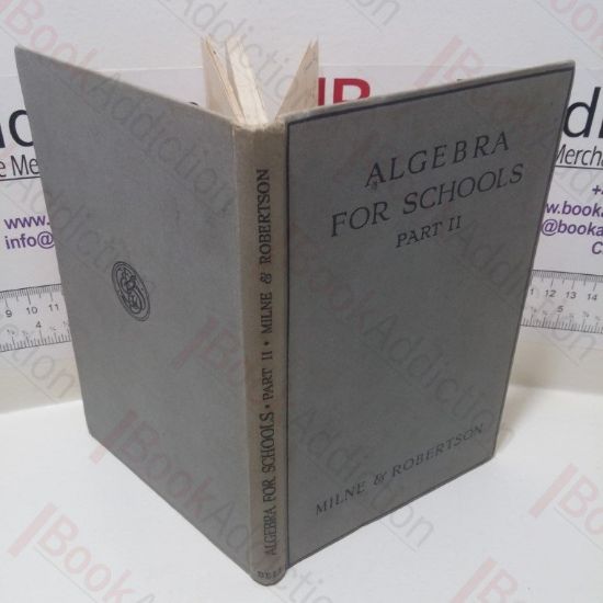 Picture of Algebra for Schools (Part Two) (Bell's Mathematical Series for Schools and Colleges)