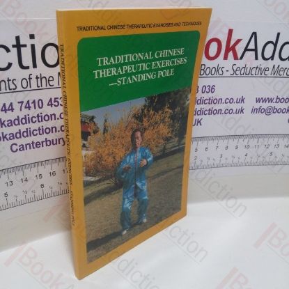 Picture of Traditional Chinese Therapeutic Exercises : Standing Pole