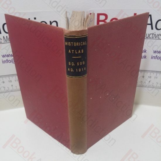 Picture of Historical Atlas, BC 500 to AD 1914