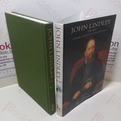 Picture of John Lindley, 1799-1865 : Gardener, Botanist and Pioneer Orchidologist