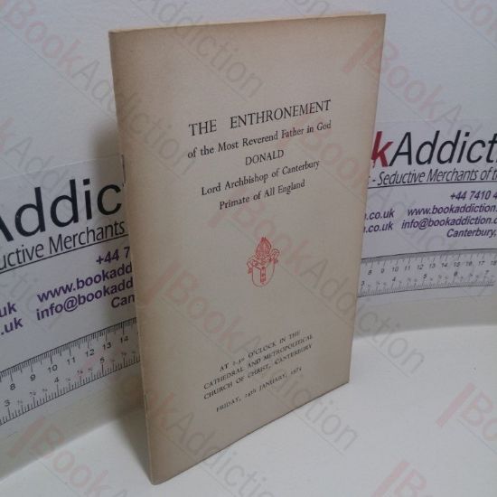 Picture of The Enthronement of the Most Reverand Father in God Donald, Lord Archbishop of Canterbury, Primate of All England, Friday 24th January, 1975