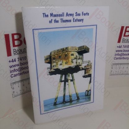 Picture of The Maunsell Army Sea Forts of the Thames Estuary