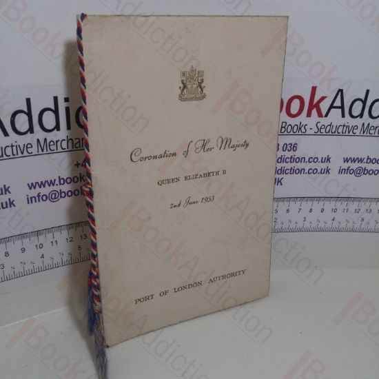 Picture of Coronation of Her Majesty, Queen Elizabeth II, 2nd June 1953, Port of London Authority Programme