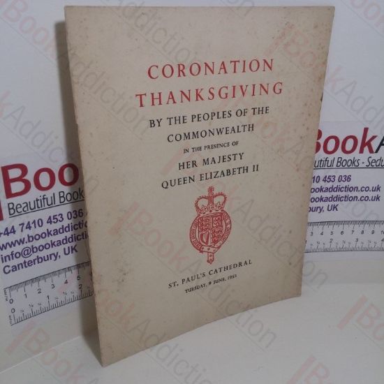 Picture of Cononation Thanksgiving by the People of the Commonwealth, in the Presence of Her Majesty Queen Elizabeth II, St Paul's Cathedral, Tuesday 9 June,1953