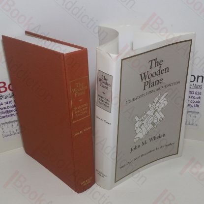 Picture of The Wooden Plane : Its History, Form and Function