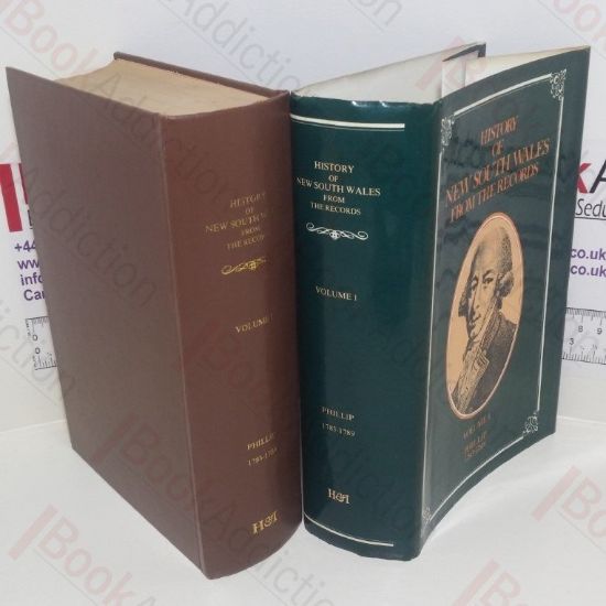 Picture of History of New South Wales from the Records: Volume 1, Governor Phillip, 1783-1789