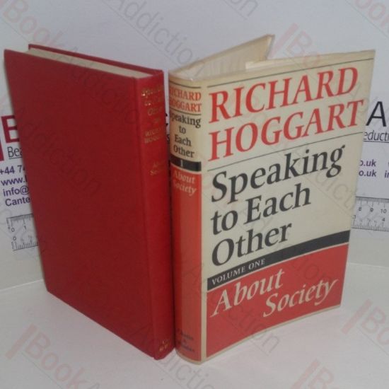 Picture of Speaking to Each Other: Volume I, About Society