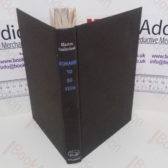 Picture of Remains to be Seen (Saturin Dax Detective Novel)