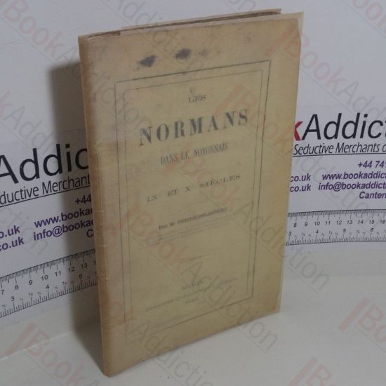 Picture of Les Normans Dans Le Noyonnais, Ixe Et Xe Siecles