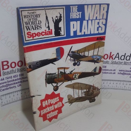 Picture of The First War Planes (Purnell's History of the World Wars Special)