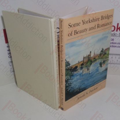 Picture of Some Yorkshire Bridges of Beauty and Romance