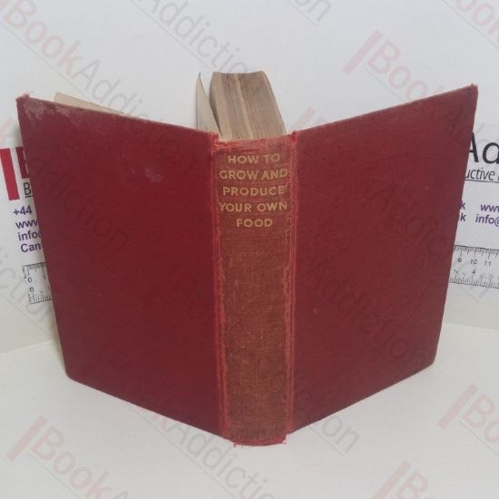 Picture of How to Grow and Produce Your Own Food