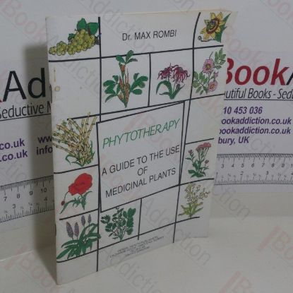 Picture of Phytotherapy: A Guide to the Use of Medicinal Plants