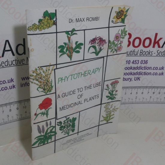 Picture of Phytotherapy: A Guide to the Use of Medicinal Plants