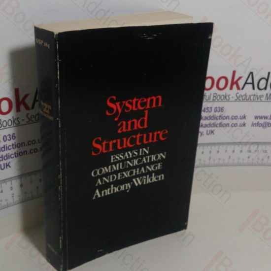 Picture of System and Structure : Essays in Communication and Exchange