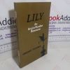 Picture of Lily: An Anglo-Russian Romance (Signed)