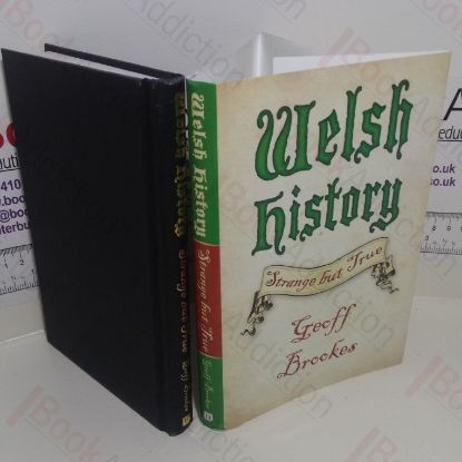 Picture of Welsh History : Strange But True