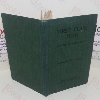 Picture of First Class Polo: Tactics and Match Play