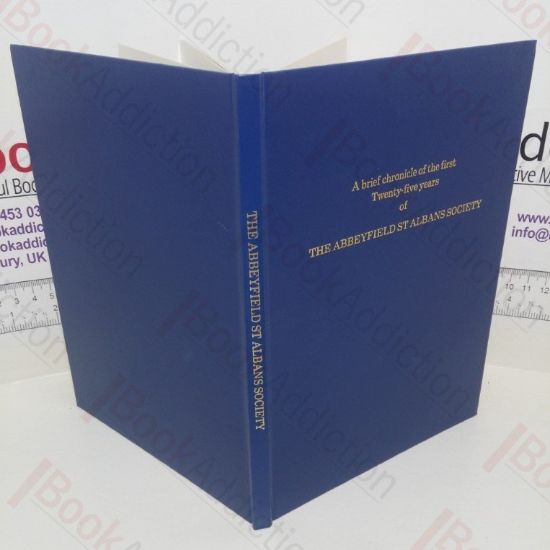 Picture of A Brief Chronicle of the First Twenty-five Years of the Abbeyfield St. Albans Society