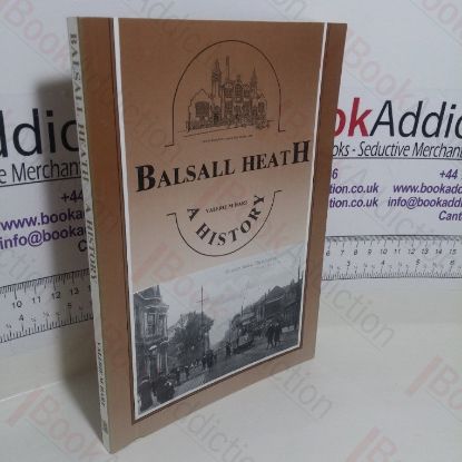 Picture of Balsall Heath: A History