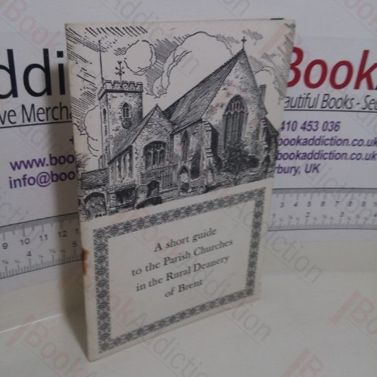 Picture of A Short Guide to the Parish Churches in the Rural Deanery of Brent