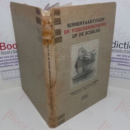 Picture of Binnenvaartuigen en visschersschepen op de Schelde Rond 1900