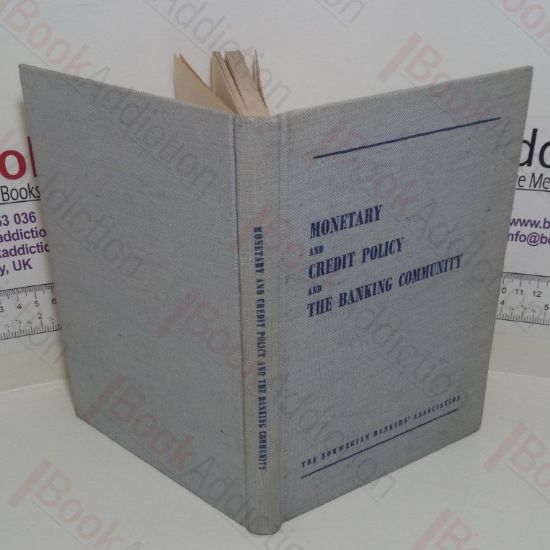 Picture of Monetary and Credit Policy and the Banking Community