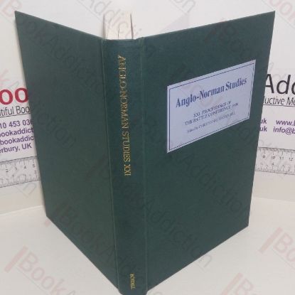 Picture of Anglo-Norman Studies XXI : Proceedings of the Battle Conference 1998