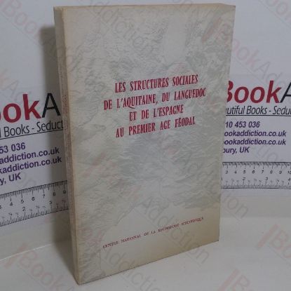 Picture of Les structures sociales de l'Aquitaine, du Languedoc, et de l'Espagne au premier age Feodal