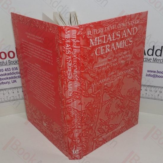 Picture of Future Developments of Metals and Ceramics