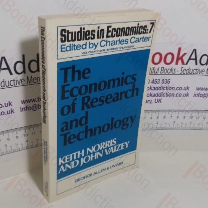 Picture of The Economics of Research and Technology (Studies in Economics, No.7)